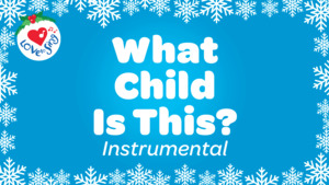What Child is This? Instrumental