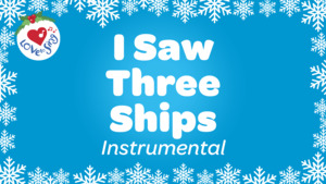 Christmas Instrumental Songs: I Saw Three Ships Instrumental