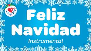 Christmas Instrumental Songs: Feliz Navidad Instrumental