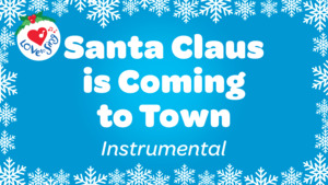 Santa Claus is Coming to Town Instrumental