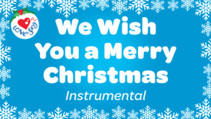 We Wish You a Merry Christmas Instrumental