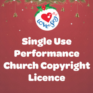 Single Use Performance Church Copyright Licence