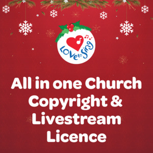 Love To Sing Christmas Music Licences: All in One Church Copyright and Livestream Licence