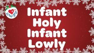 Infant Holy, Infant Lowly