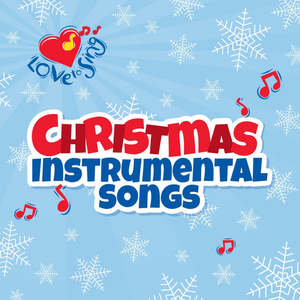 Digital Albums: Christmas Instrumental Songs