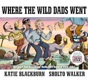 Hardback Books: Where the Wild Dads Went