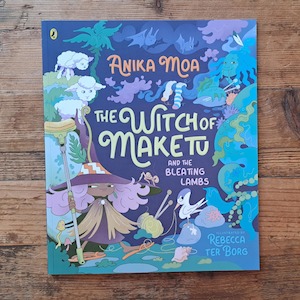 Picture Books: The Witch Of Maketu And The Bleating Lambs