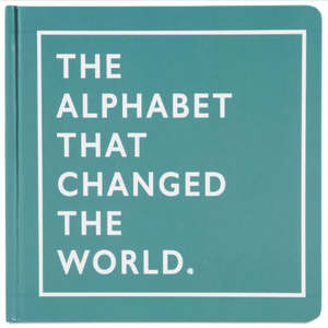 Books: The Alphabet that Changed the World - SECOND