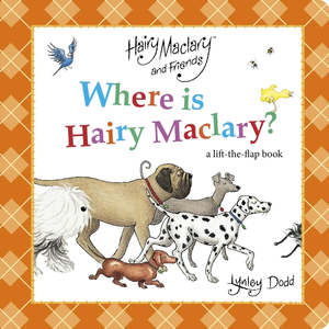 Books: Where is Hairy Maclary. A Lift-the-Flap Book