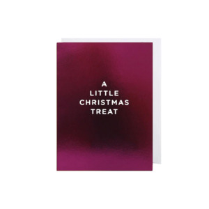 Gifts: A Little Christmas Treat Greeting Card