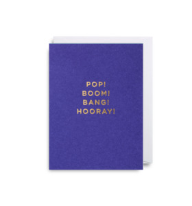 Pop Boom Bang Hooray Greeting Card