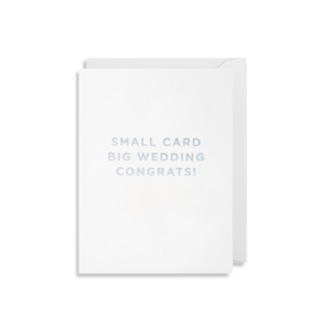 Gifts: Small Card Big Wedding Congrats Greeting Card