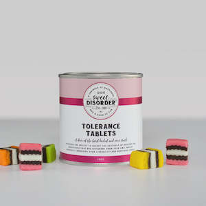 Sweet Disorder: Tolerance Tablets