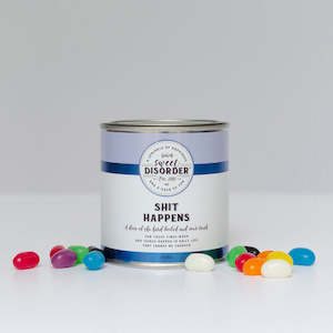 Sweet Disorder: Shit Happens