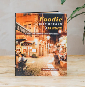 Books: Foodie City Breaks Europe