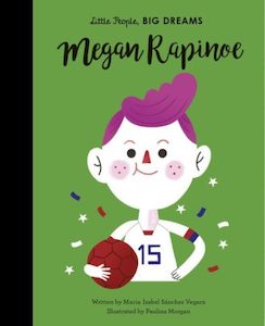Little People Big Dream Deal: Little People, Big Dreams - Megan Rapinoe