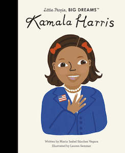 Little People, Big Dreams - Kamala Harris