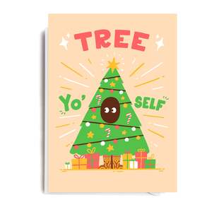 Christmas Card - TREE Yo'self