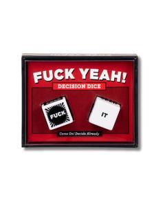F*ck Yeah! Decision Dice For The Indecisive