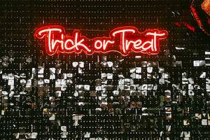 "Trick or Treat" Neon Sign