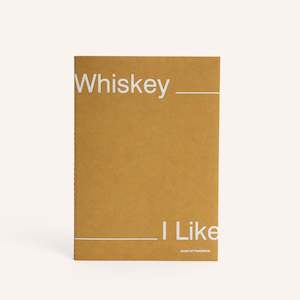 Whiskey I Like
