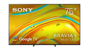 Sony 75'' BRAVIA 5 Mini LED 4K HDR Smart Google TV