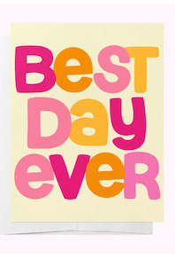 Cards: Best Day Ever - Card