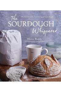Gifts: The Sourdough Whisperer