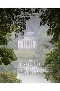 The English Landscape Garden: Dreaming of Arcadia