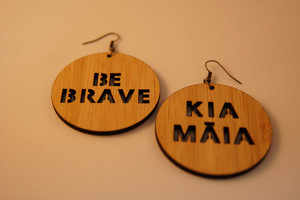 Bilingual 'Kia Māia/ Be Brave' Earrings - Wood Māia Centre