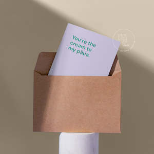 'You’re the cream to my pāua' Greeting Card