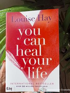 You Can heal your life Louise Hay