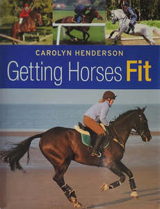 Endurance: Getting Horses Fit