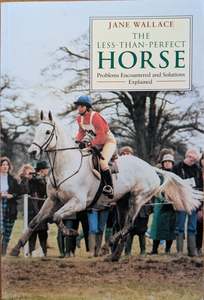 Eventing: (Paperback) The Less-Than-Perfect-Horse