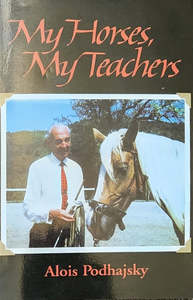 (WATER DAMAGED COPY) My Horses, My Teachers