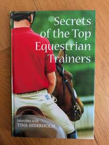Coaching: Secrets of the Top Equestrian Trainers