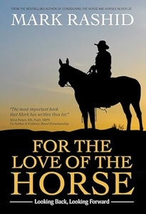 Horsemanship Equitation: For the Love of the Horse