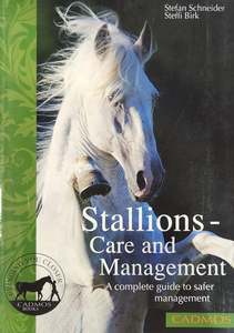 Breeding Management: Stallions - care and management