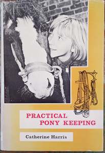 Childrens Books: Practical Pony Keeping