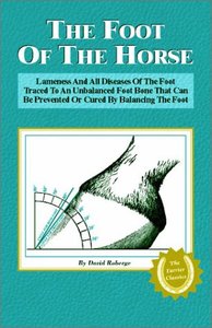 Farriery: The Foot of the Horse