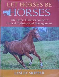 General Guides: Let Horses be Horses