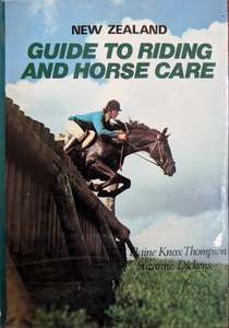 General Guides: New Zealand Guide to Riding and Horse Care