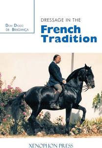 Dressage in the French Tradition (Secondhand)