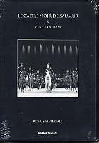 Dressage: Le Cadre Noir de Saumur & José van Dam