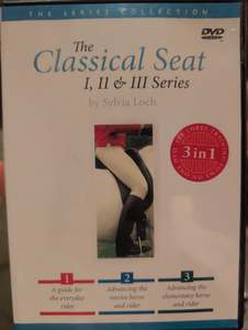 Dressage: The Classical Seat