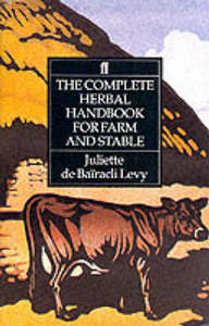 Nutrition: The Complete Herbal Handbook for Farm and Stable