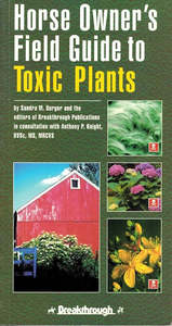 Nutrition: Horse Owner's Field Guide to Toxic Plants