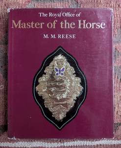 Rare Collectable 1: The Royal Office of Master of the Horse