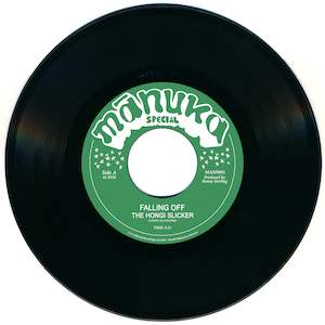 Records: The Hongi Slicker - Falling Off b/w Do It Better (For Us) (7” Vinyl)