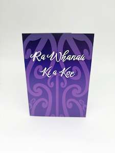 Cards And Packaging: Māori Greeting Card - Ra Whanau Ki a Koe